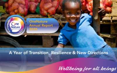 OneNature Annual Report 2025: A Year of Transition, Resilience & New Directions